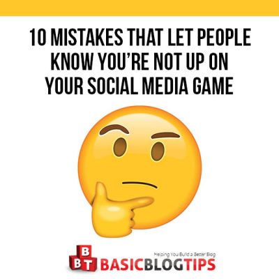 10 Social Media Mistakes Newbies Make