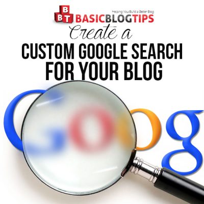 Create a Custom Google Adsense for Search on Your Blog